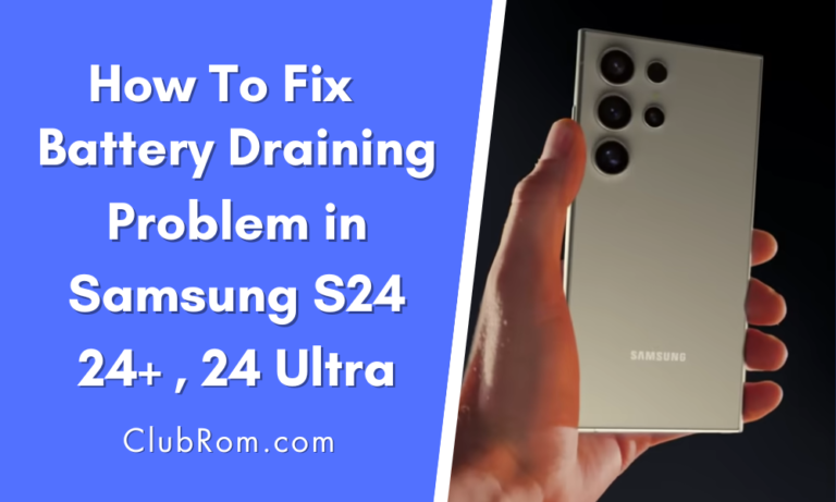 How-To-Fix-Battery-Draining-Problem-in-Samsung-S24